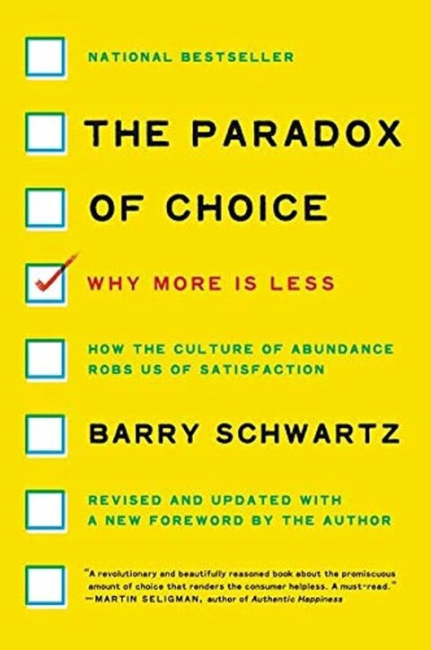 《選擇的悖論》The Paradox of Choice by Barry Schwartz